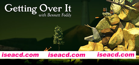 和班尼特福迪一起攻克难关/Getting Over It with Bennett Foddy（v1.599）