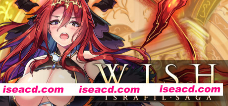 祈愿之旅：伊斯拉菲尔传说/Wish（超越命运V2.1完结全DLC）