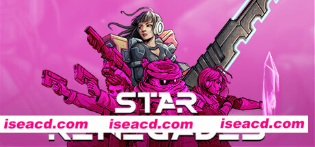 星际叛乱者/ Star Renegades（更新v20210215）​