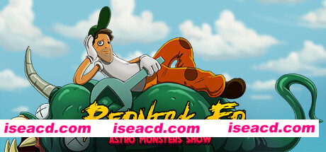 红脖子艾德：太空怪兽秀/Redneck Ed: Astro Monsters Show