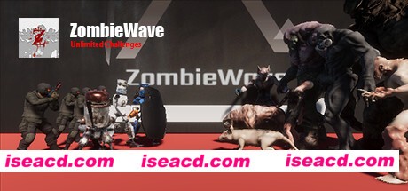 僵尸潮无限挑战/ZombieWave-UnlimitedChallenges