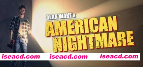 心灵杀手：美国噩梦/Alan Wake: American Nightmare