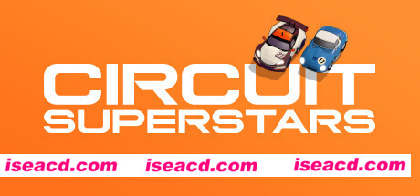 巡回赛超级明星/Circuit Superstars