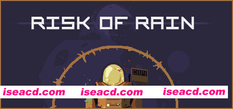 雨中冒险1/Risk of Rain