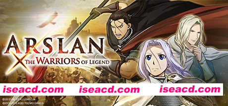 亚尔斯兰战记x无双/ARSLAN: THE WARRIORS OF LEGEND