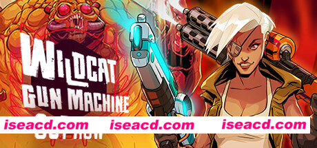 暴走枪姬 Wildcat Gun Machine v 1.005g (55558) + DLC – Supporter Bundle 最新中文学习版 单机游戏 游戏下载