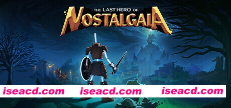 思古塔加亚最后的英雄/Last Hero of Nostalgaia