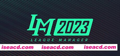 电竞经理2023/League Manager 2023（Ver1.15+集成最新战队）