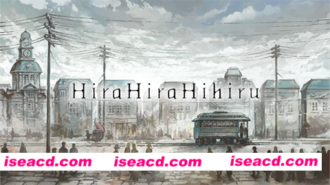 图片[2]-【ADV/中文/手绘风】《非昼之语（Hira Hira Hihiru）》 官方中文硬盘版【2.3G/全CV】-嘤嘤怪之家