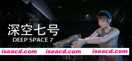 图片[1]-【FPS/中文/3D】《深空七号 Deep Space 7》 官方中文硬盘版【7.1G/新作/全CV】-嘤嘤怪之家