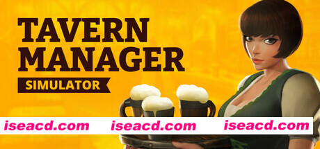 图片[1]-【经营SLG/中文】酒馆经理模拟器 🍻（Tavern Manager Simulator 🍻） V1.0.11 官方中文版【1.9G/更新】-嘤嘤怪之家