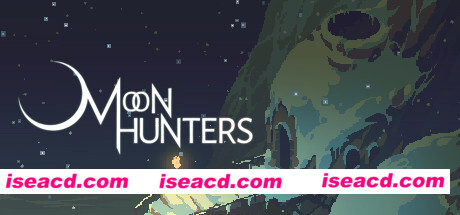 图片[1]-【ARPG/中文/全动态】月之猎人/Moon Hunters V2.03 官方中文可联机版【1.7G】-嘤嘤怪之家