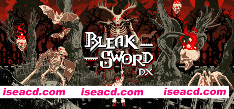 图片[1]-【ACT/中文/像素】荒绝之剑 DX/Bleak Sword DX v0.3072 官方中文硬盘版【500M/新作】-嘤嘤怪之家