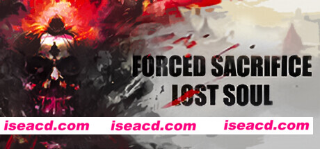 图片[4]-【ACT/中文】被迫牺牲：迷失的灵魂Forced Sacrifice: Lost Soul 官方中文版【2G】-嘤嘤怪之家