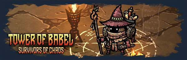 图片[1]-【ARPG/中文/2D】巴别塔 ：混乱的幸存者/Tower of Babel: Survivors of Chaos v1.1.3 官方中文版【500M/更新】-嘤嘤怪之家