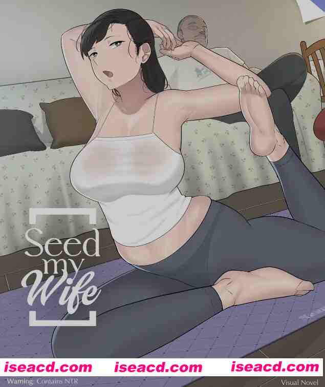 图片[1]-[SLG/中文/步兵/全动态] [NTRMAN新作] 播种我的妻子 NTRMAN – Seed My Wife 官方中文步兵版 [400M/新作]-嘤嘤怪之家