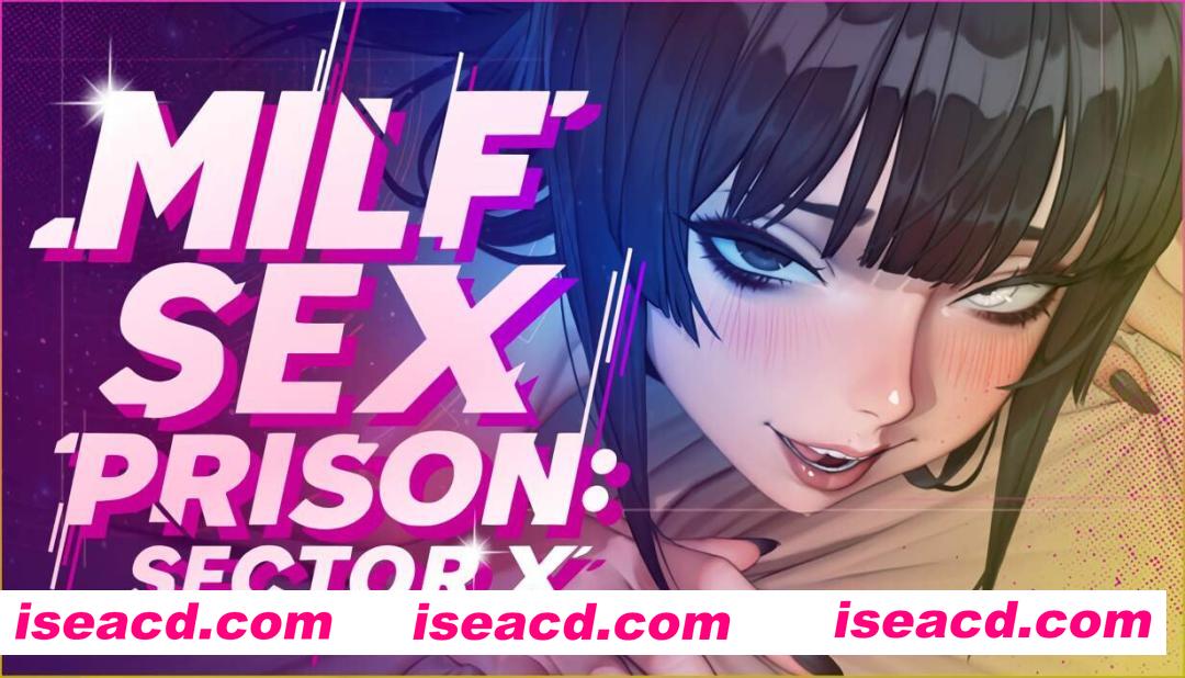 [亚洲风SLG/中文/2D步兵] 熟女禁欲监狱: X区 MILF Sex Prison: Sector X STEAM官方中文步兵版 [2.4G/新作]