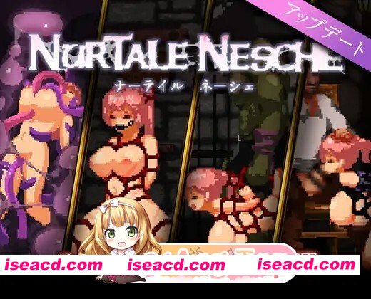 [日式/ACT/更新] 努尔塔莱·内舍 nurtale nesche v1.0.4.22 官方中文步兵版 [1.50G]
