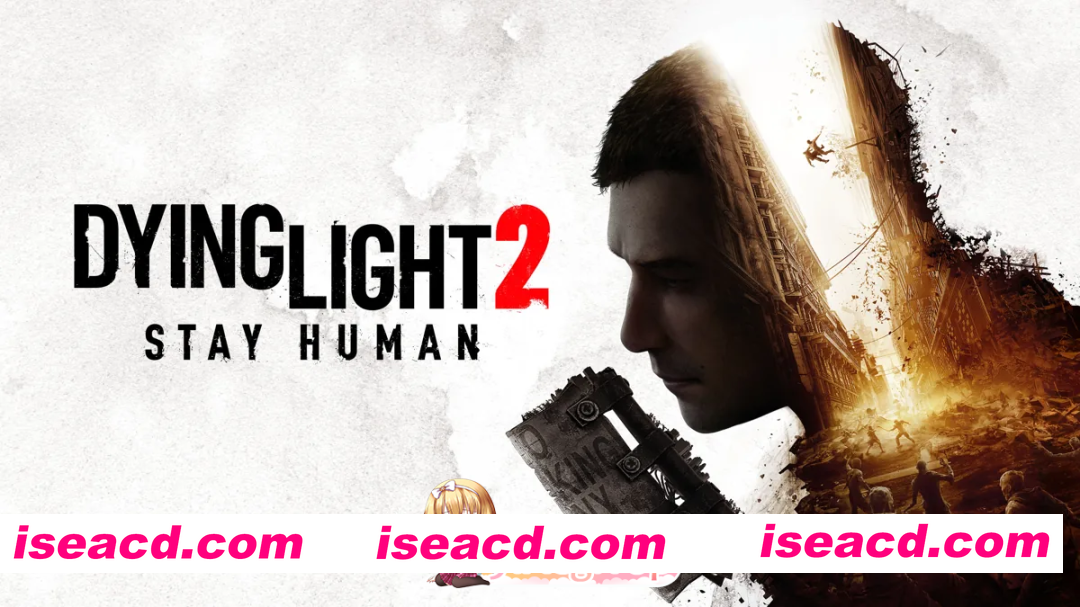 [AVG/官中/PC]消逝的光芒2：人与仁之战 Ver1.25.0豪华版+修改器+全DLC[度盘/80G]