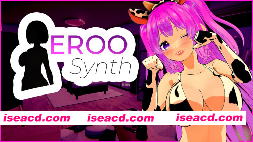 [PC-SLG] [日式3DSLG/巨乳爆乳] 艾若合成器 Eroo Synth v1.4.4 Demo 官中步兵版 [1.0G][BD]