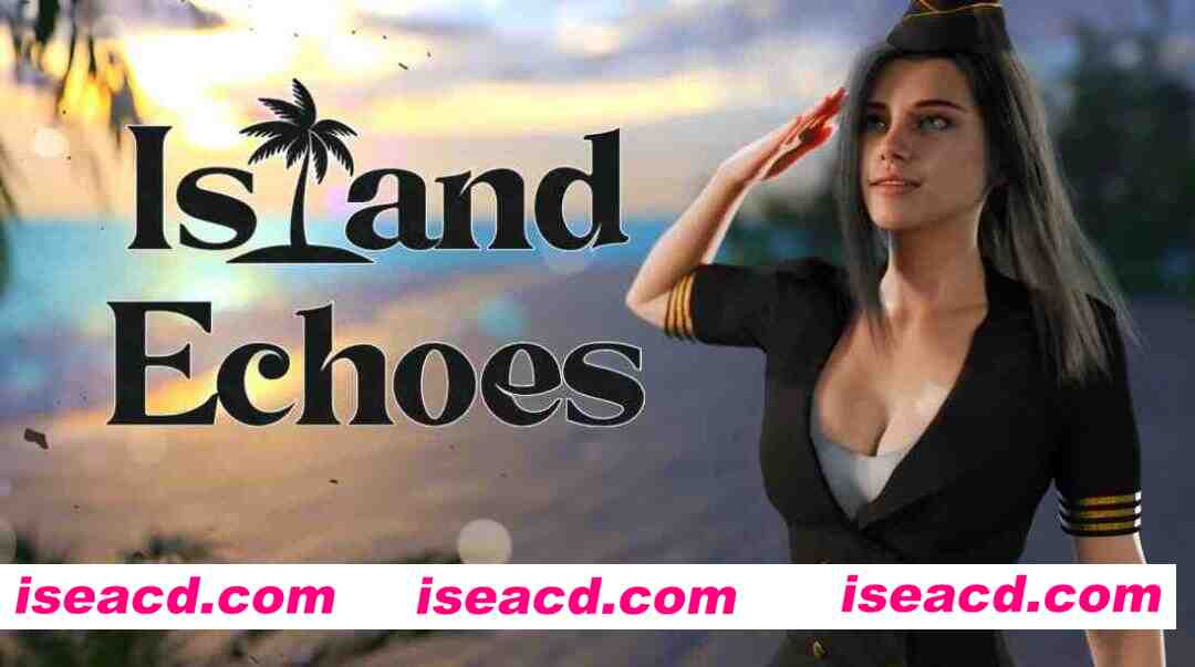 【欧美SLG/AI汉化/3D】岛屿回响Day 2 Part 1 AI汉化版【PC+安卓/4.5G/更新】